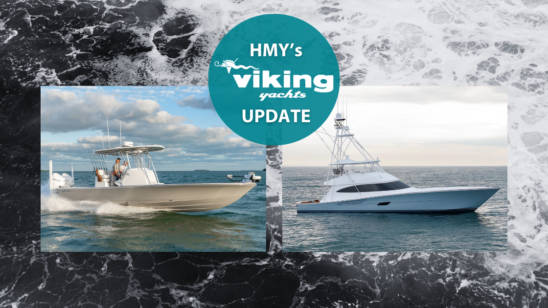 HMY’s June 2024 Viking Update: Two New Models making a Splash